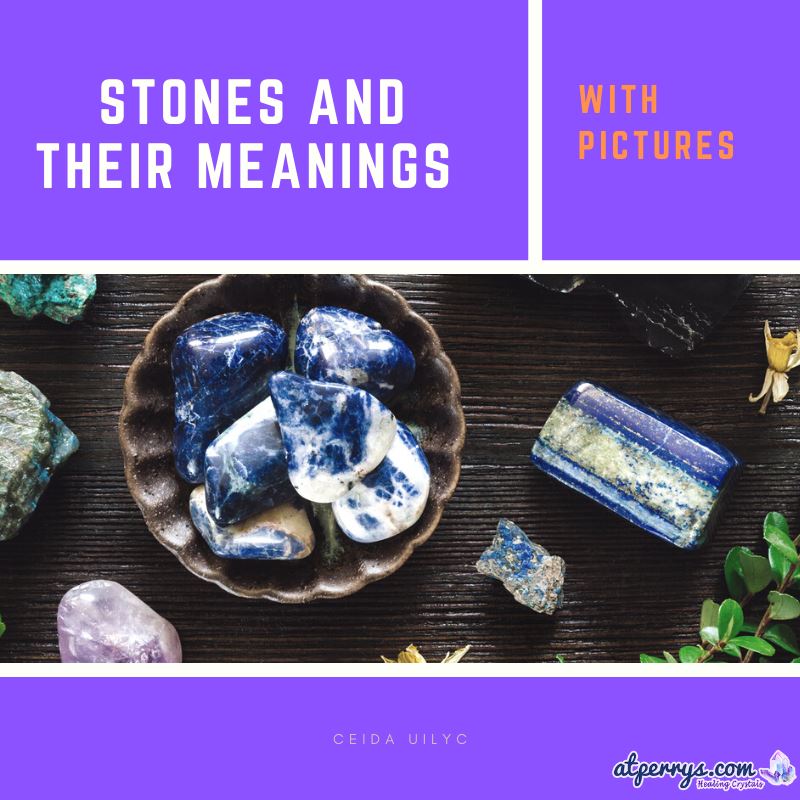 Stones and Their Meanings with Pictures