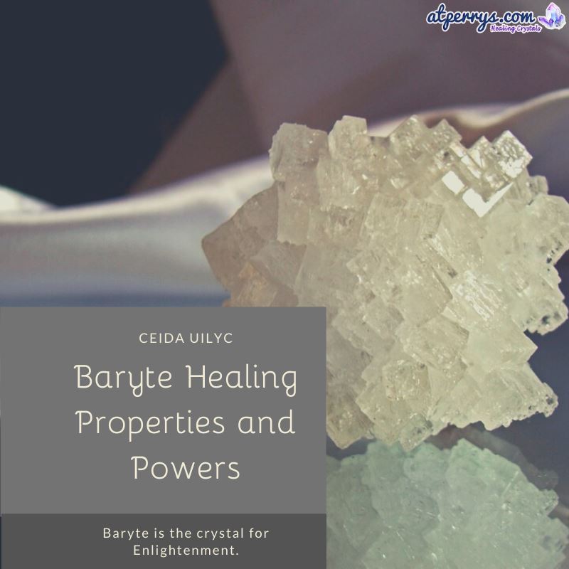 Baryte Healing Properties and Powers