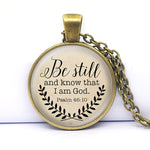 WWJD Bible Verse Necklace Be Still and Know That I am God Pendant Psalm 46:10 Quote